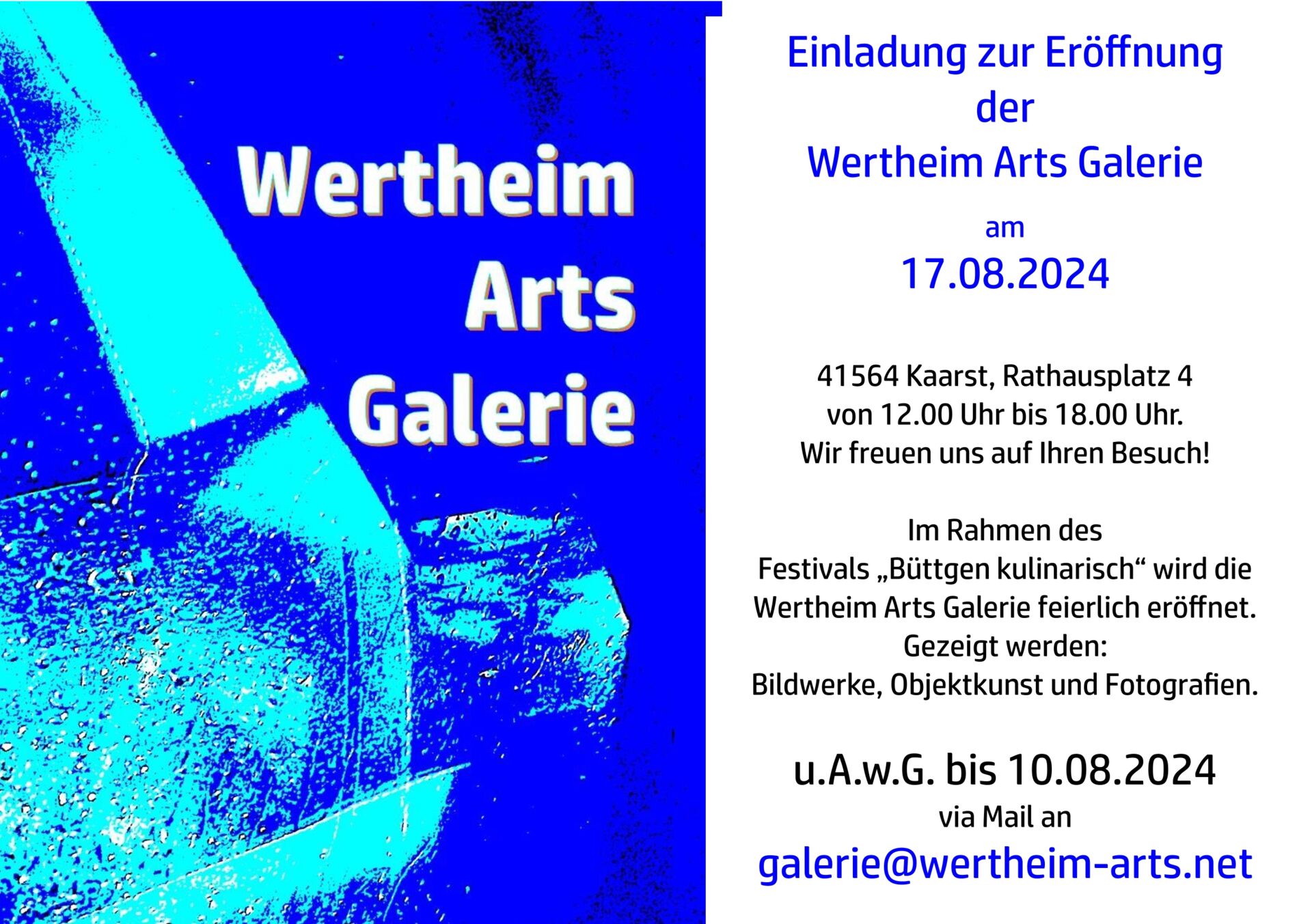 Einladung zur Eröffnung der Wertheim Arts Galerie Einladung zur Eröffnung der Wertheim Arts Galerie